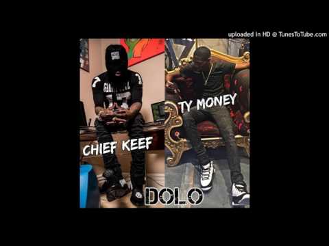 CHIEF KEEF x TY MONEY - DOLO