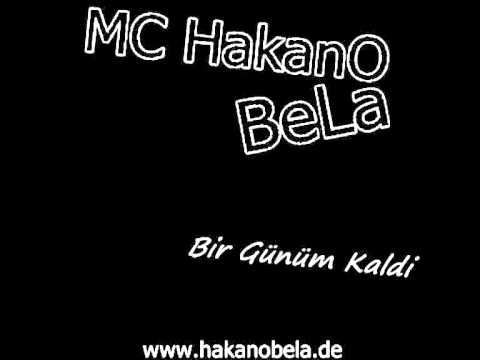 Mc Hakano & Bela - 1 Günüm kaldi ( Demo ) www.hakanobela.de