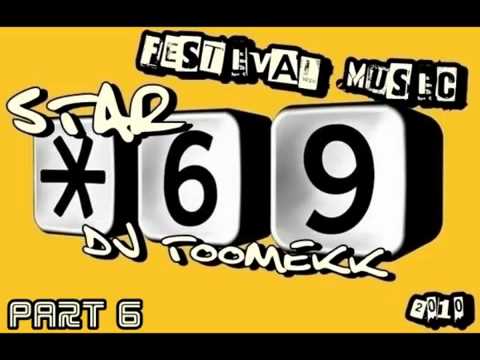 Dj Toomekk - Best Latino House 2010 ( Official Star 69 Records Vinil Mix ) Part 6