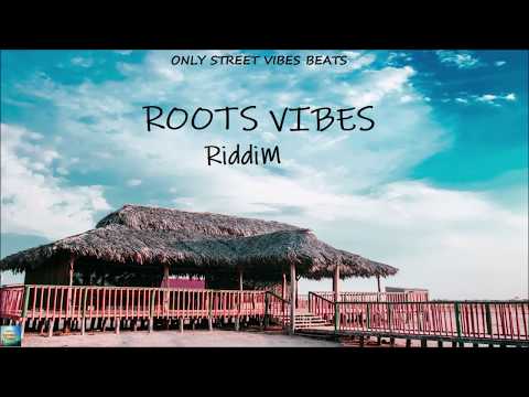 - Reggae Beat Instrumental - Roots Vibes Riddim - Only Vibes Beats