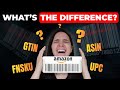 UPC vs FNSKU vs ASIN   Amazon Barcodes Explained!