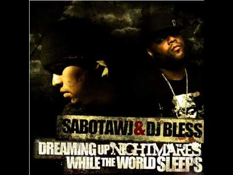 Sabotawj & DJ Bless - Deadly Whispers