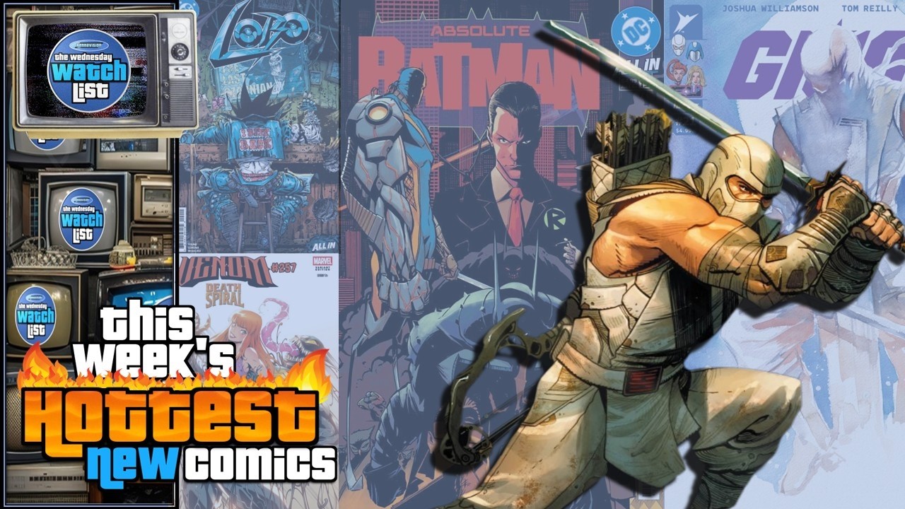 This Week's Hottest New Comic Book Releases! 🔥 Wednesday Watch List 🔥 4-15-26