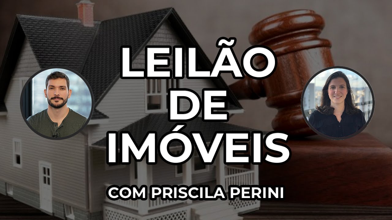 Leilão de Imóveis com Priscila Perini | Você MAIS Rico