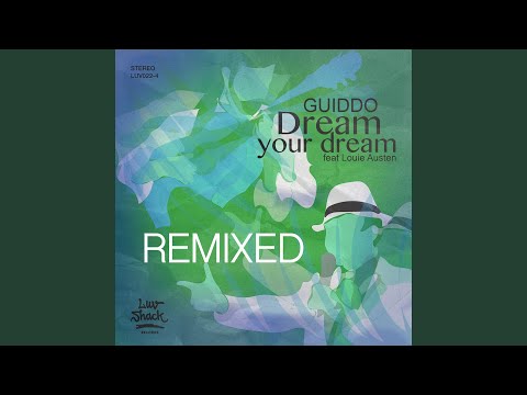 Dream Your Dream (Lee Stevens & Lukas Poellauer Remix)