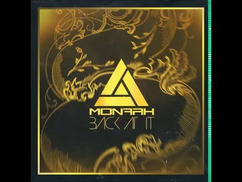 Monark Supremo - Back At It (Official Audio)