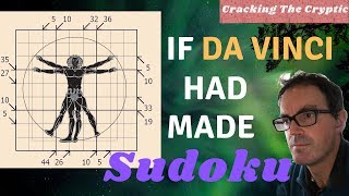 If Da Vinci Had Made Sudoku...