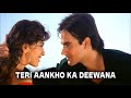 Teri Aankhon Ka Deewana Daraar Arbaaz Khan Juhi Chawla 90s Romantic Song Evergreen Hits