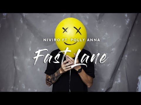 NIVIRO - Fast Lane (Lyrics) ft. PollyAnna