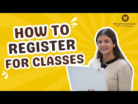 How To Maximize Wmu Class Registration Time