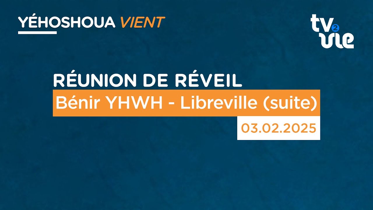 Thumbnail of video: Bénir YHWH - Libreville ( suite )