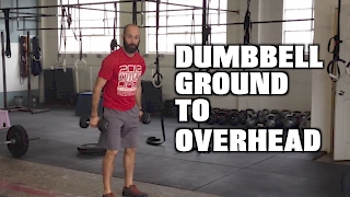 Master Dumbbell Ground to Overhead: Complete Exercise Guide