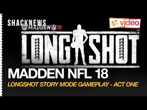 Madden NFL 18: Longshot Story Mode Gameplay - Act One