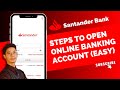How to Open /Create Santander Bank Account Online? Santander Bank Sign Up