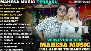 Download lagu SABAR - KATRESNAN SEJATI - Sadewok Ft Ririn Da - MAHESA MUSIC FULL ALBUM TERBARU 2025 mp3