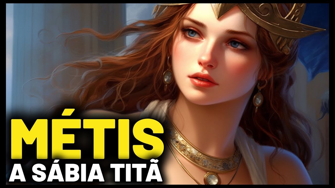MÉTIS - A SÁBIA TITÃ - MITOLOGIA GREGA
