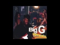 Big  G - Is It Over