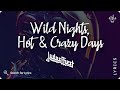 Judas Priest - Wild Nights, Hot & Crazy Days (Lyrics video for Desktop)