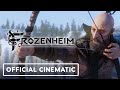 Frozenheim - Official Cinematic Trailer