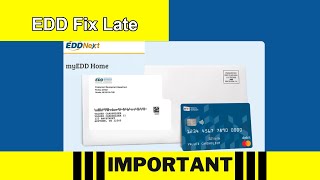 California EDD Disability How to Fix Late DE2593 Form Submission