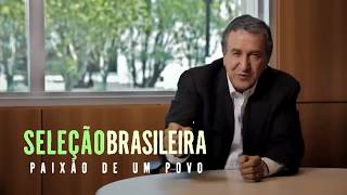 Seleção Brasileira - Paixão De Um Povo | Episódio 09 | Série Brasileira Completa