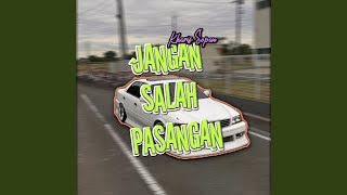 Download lagu Jangan Salah Pasangan mp3