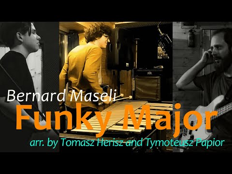 Funky Major by Bernard Maseli