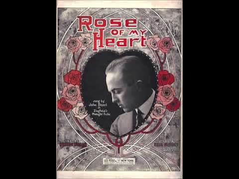 John Steel – Rose of My Heart, 1920