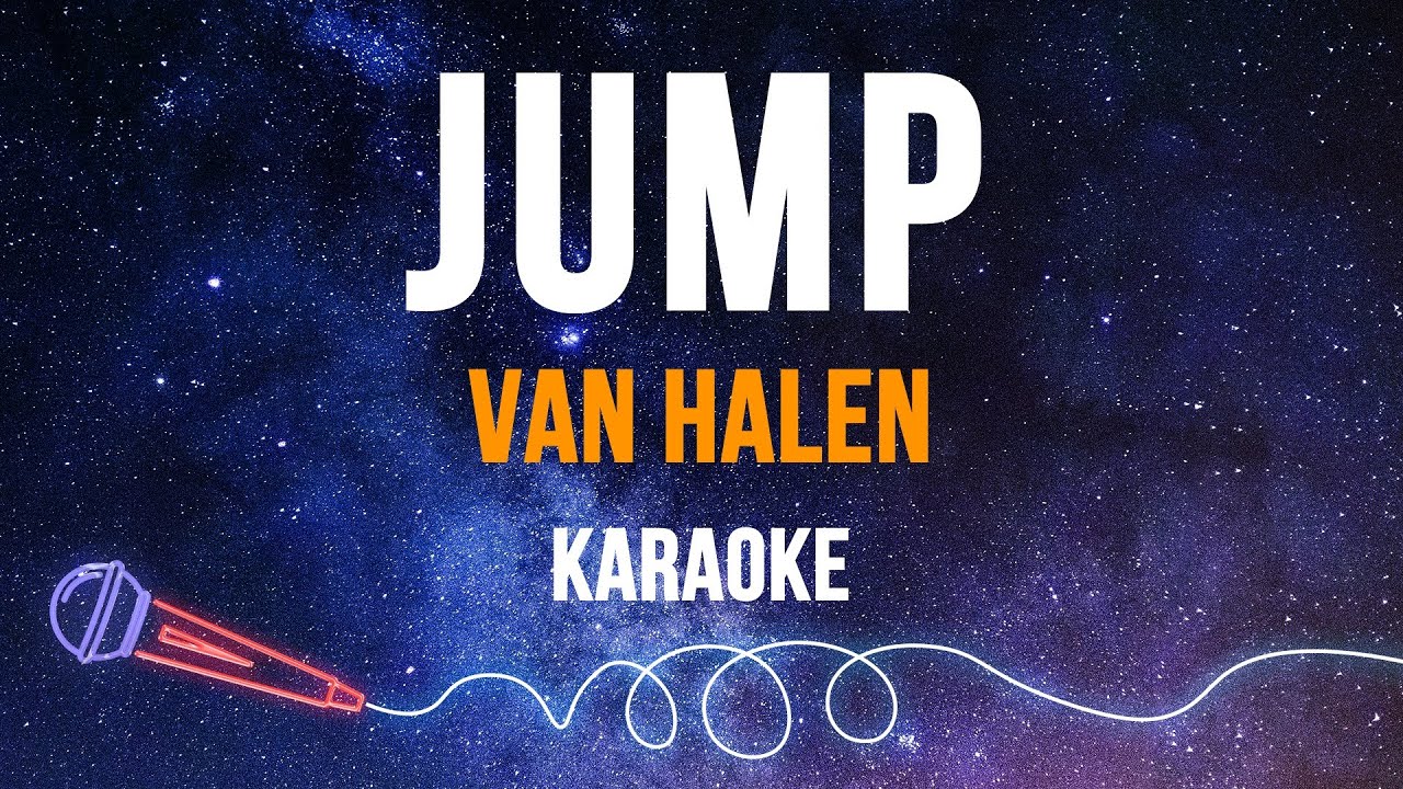 Van Halen - Jump (Karaoke with Lyrics)