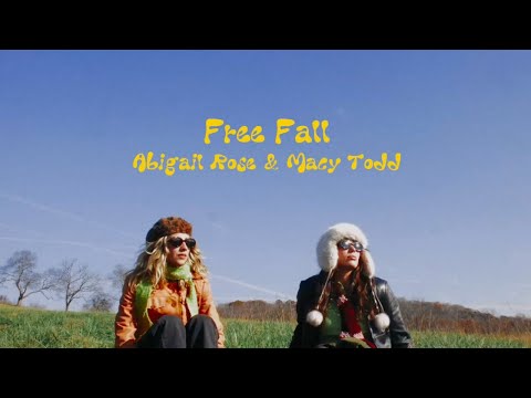 Abigail Rose- Free Fall with Macy Todd (Official Lyric Video)