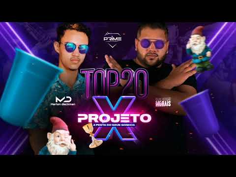 CD TOP 20 - Projeto X (Marlon Dieckman & Guilherme Morais)