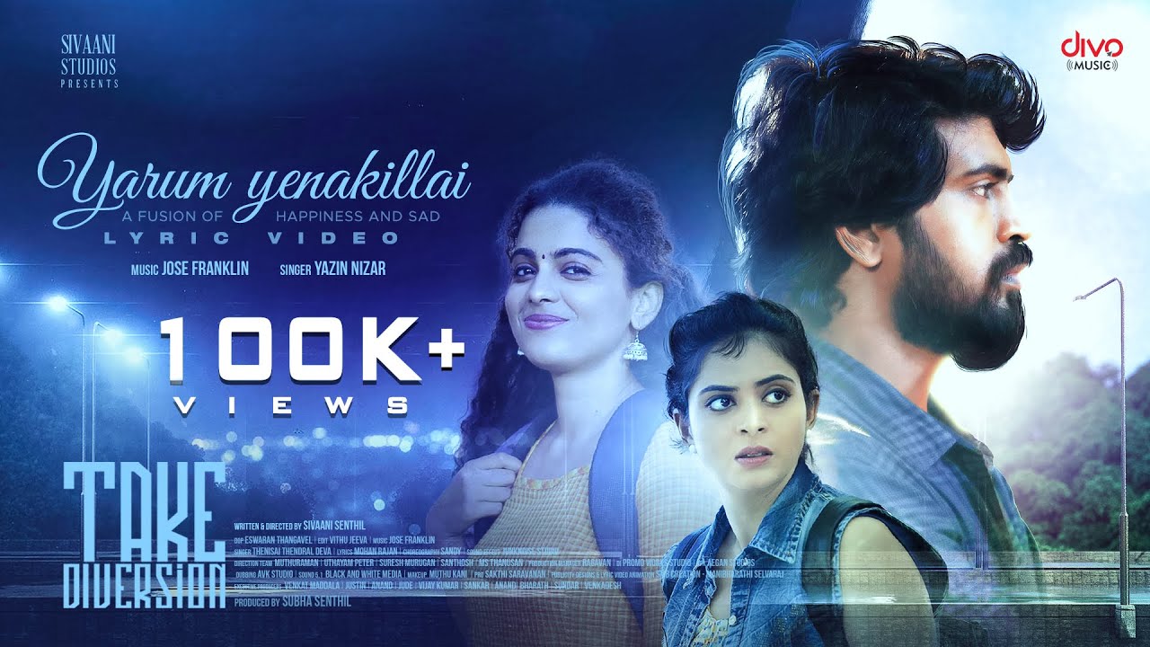 Yaarum Yenakillai Song Lyrics | Take Diversion