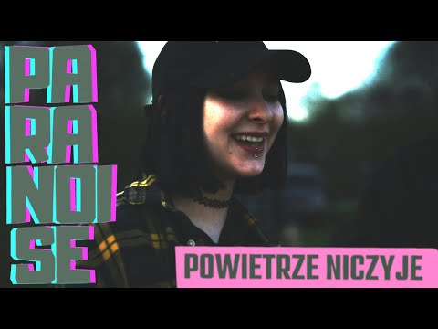 ParaNoise - Powietrze Niczyje (Official Video)
