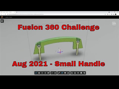 Fusion 360 Challenge - August 2021 : Small Handle