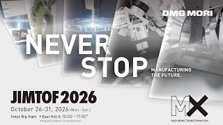 10/26スタート！DMG MORI JIMTOF 2026・ティザー映像