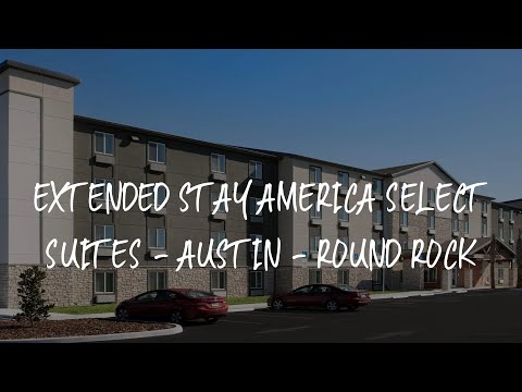 Extended Stay America Select Suites - Austin - Round Rock Review - Round Rock , United States of Ame