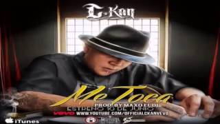 c kan-me toca (nueva rola 2014)