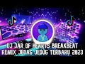 DJ JAR OF HEARTS BREAKBEAT REMIX FULL BASS TERBARU 2023