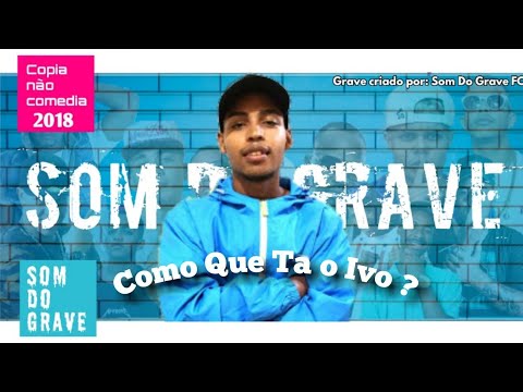 MC Bomba e MC Nem JM - Como É Que Ta o Ivo (DJ DN e DJ Max) {COM GRAVE}