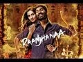 Raanjhanaa Title Song Lyrics - Raanjhanaa