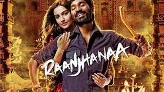 Raanjhanaa Title Song Lyrics