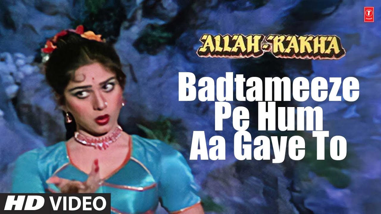 Badtamizi Pe Ham Aa Gaye To Lyrics  | Allah Rakha | Jackie Shroff, Meenakshi Seshadri | Asha Bhosle | Anu Malik
