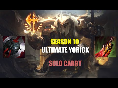YORICK TOP? SCARY! YORICK SEASON 10 GUIDE- league of legends