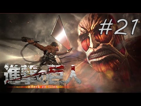 Attack on Titan: Wings of Freedom | Part 21 (PS4 Gameplay)
