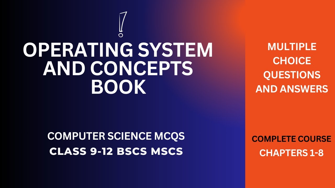Operating System e-Book | Class 9-12 BCS MCS Operating System MCQs e-Book PDF | Download e-Books