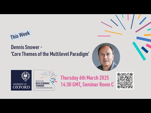 Thumbnail for Dennis Snower - Core Themes of the Multilevel Paradigm by Dennis Snower