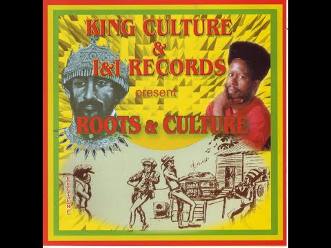 King Culture & I&I Records Presents Roots & Culture