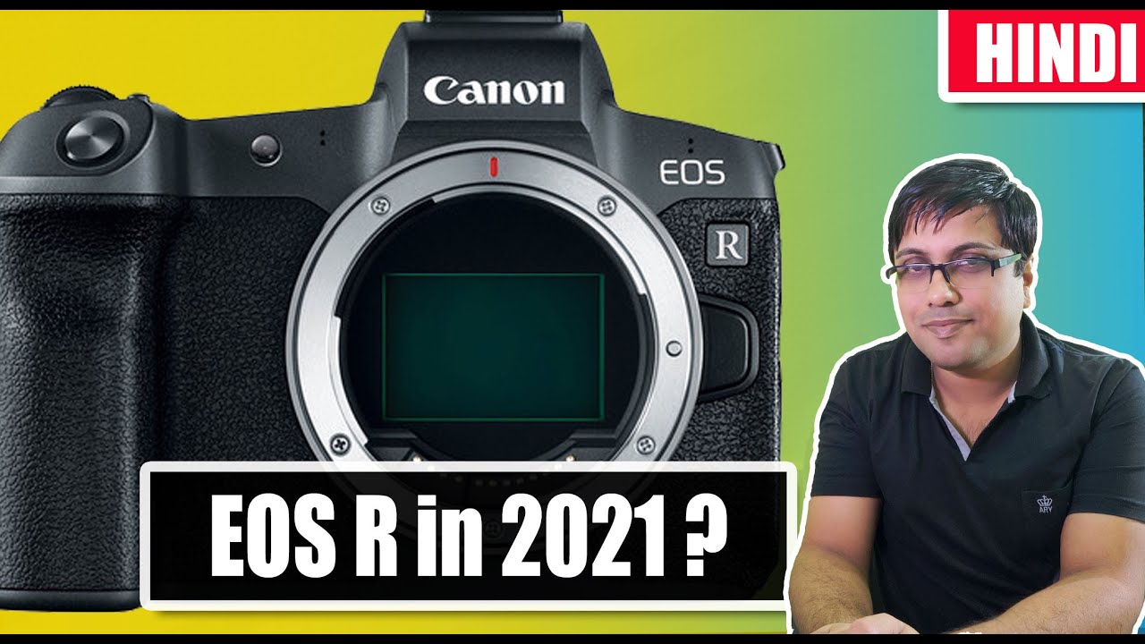 Watch this video before you buy Canon EOS R Camera
