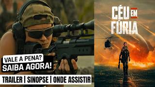 Céu em Fúria | Trailer com sinopse