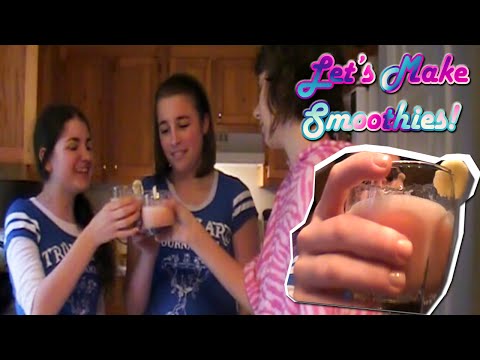 Let's Make Smoothies! (ft. Reign & Morgan)